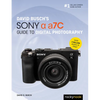 David Busch's Sony Alpha A7c Guide to Digital Photography - Paperback