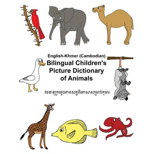 English-Khmer/Cambodian Bilingual Children's Picture Dictionary of Animals - Paperback