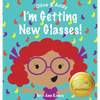 I'm Getting New Glasses! - Hardcover