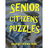 Senior Citizens' Puzzles: 101 Large Print Word Search Puzzles - Paperback