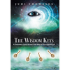 The Wisdom Keys: A Channeler's Quest Reveals Four Steps to Your Highest Self - Hardcover