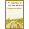Propagation of Trees and Shrubs - Paperback