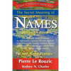 The Secret Meaning of Names Revised Edition - Paperback