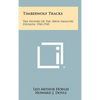 Timberwolf Tracks: The History Of The 104th Infantry Division, 1942-1945 - Hardcover