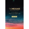 The Message Devotional Bible, Large Print (Softcover): Featuring Notes and Reflections from Eugene H. Peterson - Paperback
