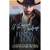 A Rogue Cowboy Finds Love - Paperback