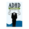 ADHD = Superpower: Explore the benefit of ADHD - Paperback