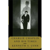 Charlie Chaplin and His Times - Paperback