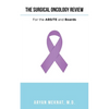 The Surgical Oncology Review: For the Absite and Boards - Paperback