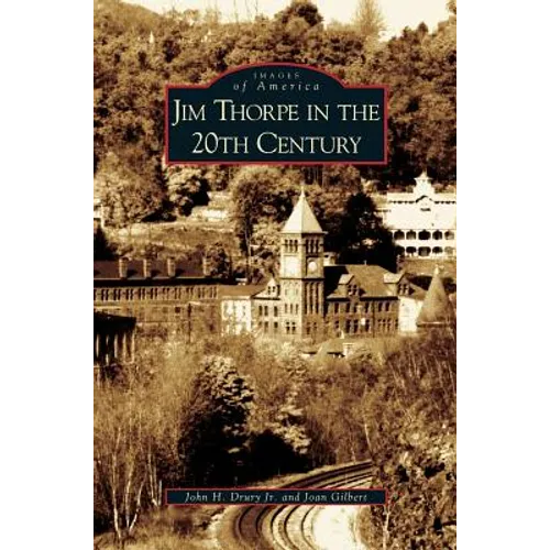 Jim Thorpe in the 20th Century - Hardcover