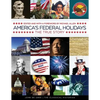 America's Federal Holidays: The True Story - Paperback