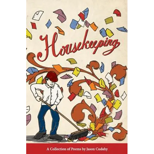 Housekeeping: A Collection of Poems - Paperback
