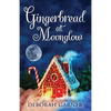 Gingerbread at Moonglow - Paperback
