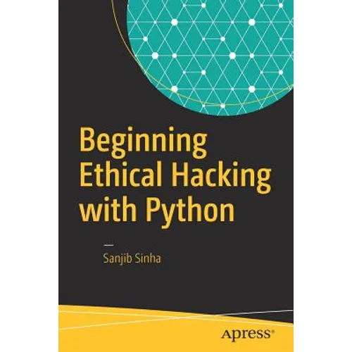 Beginning Ethical Hacking with Python - Paperback