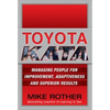 Toyota Kata: Managing People for Improvement, Adaptiveness and Superior Results - Hardcover