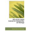 Arte de La Lengva Gvarani for Antonio Ruiz de Montoya - Paperback