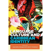 Language, Culture and Caribbean Identity - Paperback
