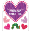 The Very Hungry Caterpillar's Peekaboo Valentine - Board Book