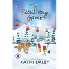 The Sleuthing Game: A Cozy Mystery - Paperback