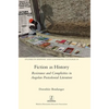 Fiction as History: Resistance and Complicities in Angolan Postcolonial Literature - Hardcover