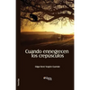 Cuando Ennegrecen Los Crepusculos - Paperback
