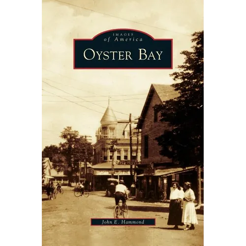 Oyster Bay - Hardcover