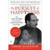 The Pursuit of Happyness: An NAACP Image Award Winner - Paperback