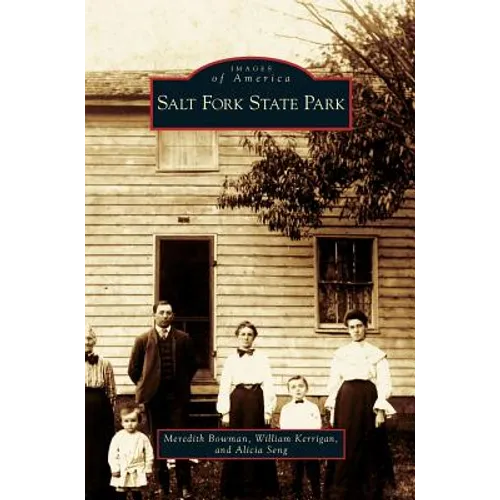 Salt Fork State Park - Hardcover