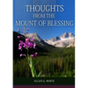 Thoughts From the Mount of Blessing Original BIG Print Edition: (Thoughts From the Mount of Blessing for Adventist Home, for Country living people, a - Paperback
