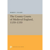 The County Courts of Medieval England, 1150-1350 - Paperback