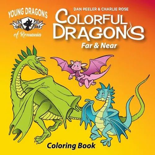 Colorful Dragons Far And Near: Coloring Story and Activity Book With Cut Out Dragon Puppet - Paperback