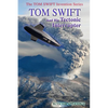 Tom Swift and His Tectonic Interrupter - Paperback