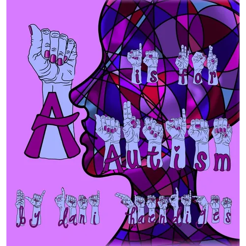 A Is For Autism - Hardcover