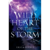 Wild Heart of the Storm: A Medieval, Celtic Fantasy - Paperback