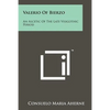 Valerio Of Bierzo: An Ascetic Of The Late Visigothic Period - Paperback