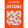 Hitori: 250 Challenging Logic Puzzles 8x8 - Paperback