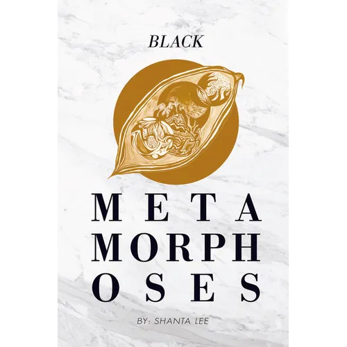 Black Metamorphoses - Paperback