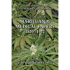 Marijuana: Medical Papers, 1839-1972 - Hardcover