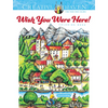 Creative Haven Wish You Were Here! Coloring Book - Paperback