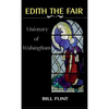 Edith the Fair: Visionary of Walsingham - Hardcover