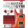 The Guitar Finger Gym - Paperback