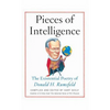 Pieces of Intelligence: The Existential Poetry of Donald H. Rumsfeld - Paperback