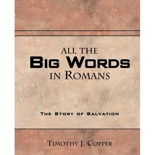All The Big Words in Romans - Paperback