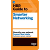 HBR Guide to Smarter Networking (HBR Guide Series) - Paperback