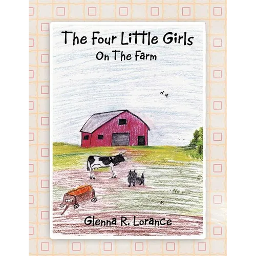 The Four Little Girls: On The Farm - Paperback