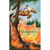 Swampfire: A Shockoe Slip Gang Adventure - Paperback