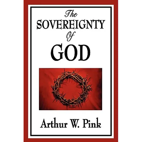 The Sovereignty of God - Paperback