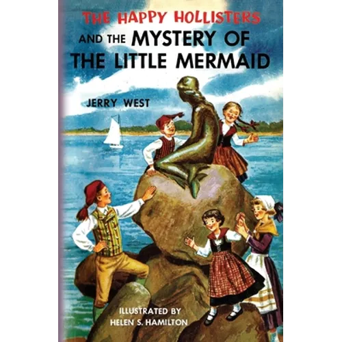 The Happy Hollisters and the Mystery of the Little Mermaid - Paperback