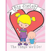 Big Sister: Coloring Book, Present From New Baby To Older Sibling - Paperback