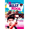 Whitewater Rafting: Book 2: The Xtreme World of Billy Kool - Paperback
